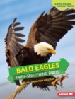 Bald Eagles : Prey-Snatching Birds - eBook