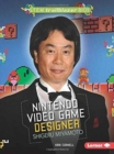 Shigeru Miyamoto : Nintendo Video Game Designer - Book