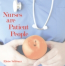 Nurses Are Patient People - eBook