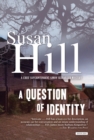 A Question of Identity : A Simon Serrailler Mystery - eBook
