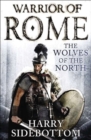 Wolves of the North : Warrior of Rome - eBook