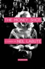 The Money Shot : A Play - eBook