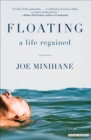 Floating : A Life Regained - eBook