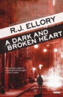 A Dark and Broken Heart : A Thriller - eBook