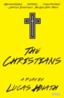 The Christians : A Play - eBook