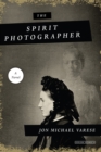 The Spirit Photographer: A Novel - Book