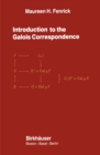Introduction to the Galois Correspondence - eBook