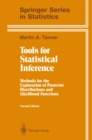 Tools for Statistical Inference : Methods for the Exploration of Posterior Distributions and Likelihood Functions - eBook