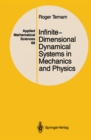 Infinite-Dimensional Dynamical Systems in Mechanics and Physics - eBook