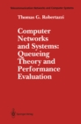 Computer Networks and Systems: Queueing Theory and Performance Evaluation - eBook