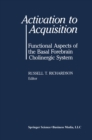 Activation to Acquisition : Functional Aspects of the Basal Forebrain Cholinergic System - eBook
