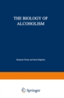 The Biology of Alcoholism : Volume 2: Physiology and Behavior - eBook