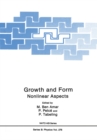 Growth and Form : Nonlinear Aspects - eBook