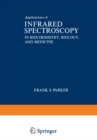 Applications of Infrared Spectroscopy in Biochemistry, Biology, and Medicine - eBook