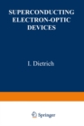 Superconducting Electron-Optic Devices - eBook