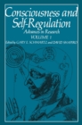 Consciousness and Self-Regulation : Advances in Research Volume 1 - eBook