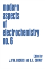 Modern Aspects of Electrochemistry No. 6 - eBook