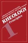Rheology : Volume 1: Principles - eBook