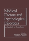 Medical Factors and Psychological Disorders : A Handbook for Psychologists - eBook