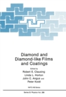 Diamond and Diamond-like Films and Coatings - eBook