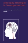 Emerging Strategies in Neuroprotection - eBook