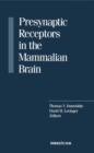 Presynaptic Receptors in the Mammalian Brain - eBook