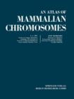 An Atlas of Mammalian Chromosomes : Volume 9 - Book