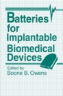 Batteries for Implantable Biomedical Devices - eBook