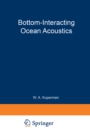 Bottom-Interacting Ocean Acoustics - eBook