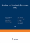 Seminar on Stochastic Processes, 1983 - eBook