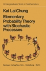 Elementary Probability Theory with Stochastic Processes - eBook
