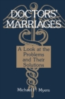 Doctors' Marriages : A Look at the Problems and Their Solutions - eBook