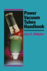 Power Vacuum Tubes Handbook - eBook