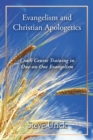 Evangelism and Christian Apologetics : Crash Course Training in One-On-One Evangelism - eBook