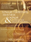 Tongue Twisters, Rhymes, and Songs to Improve Your English Pronunciation - eBook
