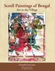 Scroll Paintings of Bengal : Art in the Village - eBook