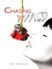 Chasing the Wind - eBook