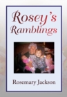 Rosey's Ramblings - eBook
