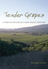 Tender Grapes - eBook