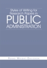 Styles of Writing for Research Papers in Public Administration - eBook