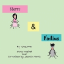 The Adventures of  Sierra and Fadius - eBook