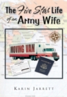 The Five Star Life of an Army Wife - eBook