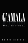G'amala : Una Historia - eBook