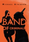 A Band of Criminals - eBook