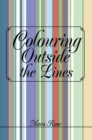 Colouring Outside the Lines - eBook