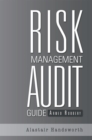 Risk Management Audit Guide : Armed Robbery - eBook