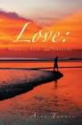 Love: Pursuit, Pain, and Pleasure - eBook