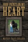 Hoof Prints on My Heart - eBook