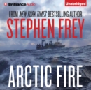 Arctic Fire - eAudiobook