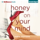 Honey on Your Mind - eAudiobook